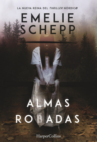 Carte Almas robadas EMELIE SCHEPP