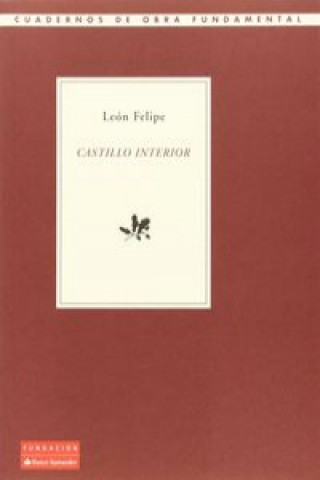 Buch Castillo interior LEON FELIPE