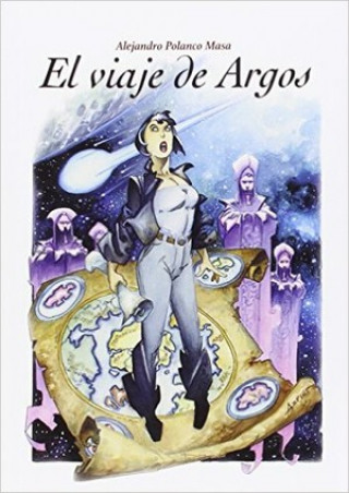 Knjiga El Viaje de Argos ALEJANDRO POLANCO MASA