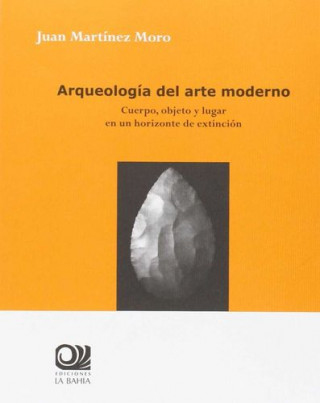 Książka Arqueología del arte moderno 