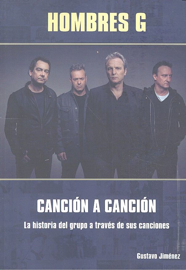 Kniha Hombres G. Canción a canción 