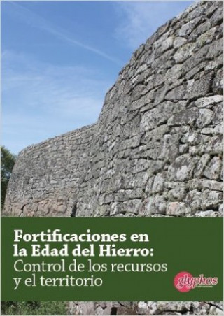 Carte Fortificaciones en la edad del Hierro: Control de los recursos y el territorio OSCAR RODRIGUEZ