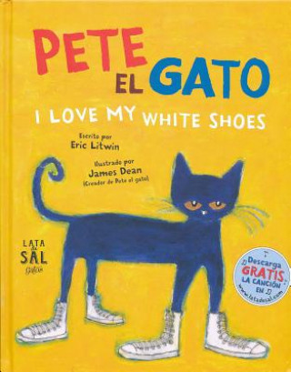 Kniha Pete, el gato: I love my white shoes Eric Litwin