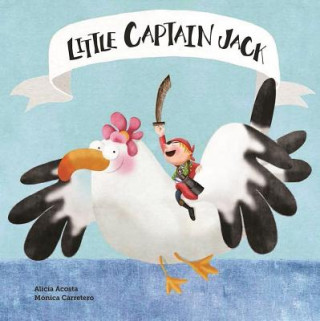 Книга Little Captain Jack Alicia Acosta