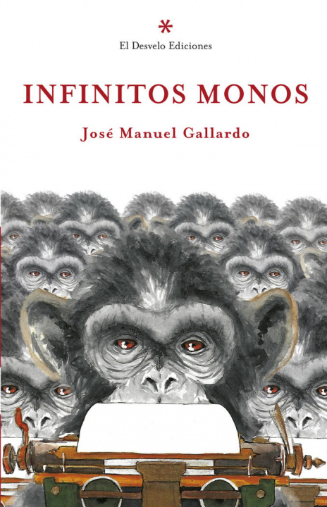 Boek Infinitos monos Gallego Parga