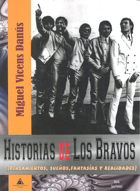 Könyv HISTORIA DE LOS BRAVOS 
