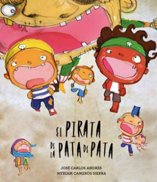 Kniha El pirata de la pata de pata JOSE C. ANDRS