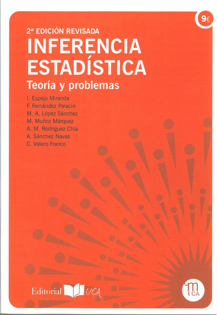 Kniha Inferencia estadística : teoría y problemas Inmaculada . . . [et al. ] Espejo Miranda