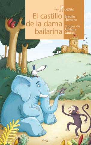 Book El castillo de la dama bailarina Adriana Santos Sánchez