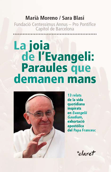 Livre La joia de l'Evangeli: Paraules que demanen mans 