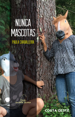 Book NUNCA MASCOTAS PAULA CARBALLEIRA