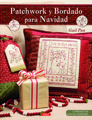 Kniha Patchwork y Bordado para Navidad GAIL PAN