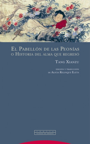 Książka El pabellón de las peonías o Historia del alma que regresó 