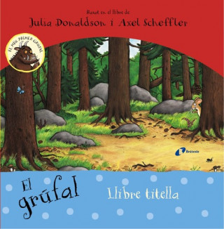 Book El grúfal. Llibre titella Julia Donaldson