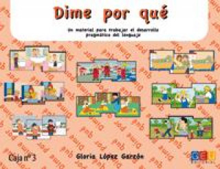 Kniha Dime Por qué 3, Educación Primaria GLORIA LOPEZ GARZON