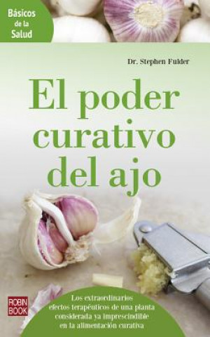 Kniha PODER CURATIVO DEL AJO,EL Stephan Fulder