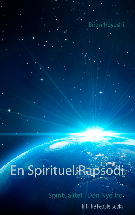 Книга En Spirituel Rapsodi Brian Hayashi