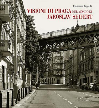 Buch VISIONI DI PRAGA NEL MONDO DI Francesco Jappelli