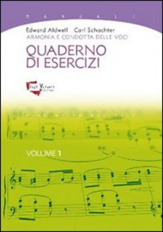 Книга Armonia e condotta delle voci. Quaderno di esercizi Edward Aldwell