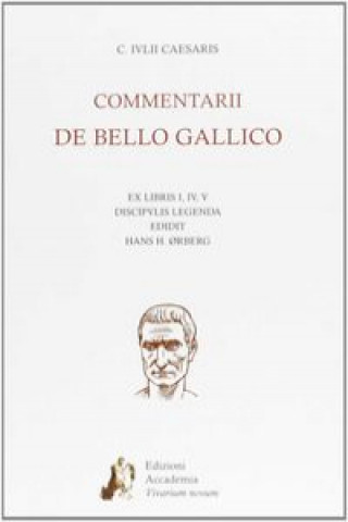 Könyv Commentarii de bello gallico 