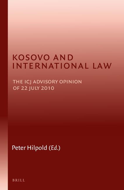 Kniha KOSOVO & INTL LAW Peter Hilpold