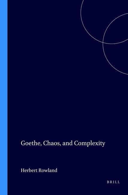 Könyv GOETHE CHAOS & COMPLEXITY 