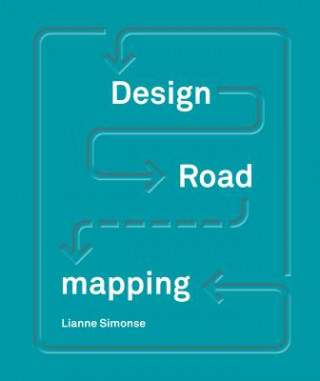 Knjiga Design Roadmapping Lianne Simonse