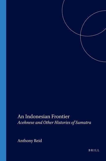 Книга INDONESIAN FRONTIER Anthony Reid