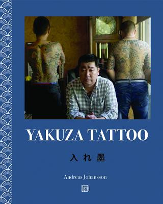 Kniha Yakuza Tattoo Andreas Johansson