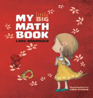 Книга My Little Big Math Book Lars Rönnbäck