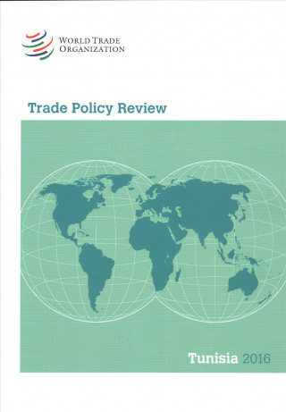 Carte Trade Policy Review 2016: Tunisia: Tunisia World Trade Organization