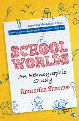 Книга School Worlds Anuradha Sharma