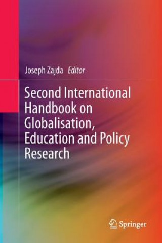 Carte Second International Handbook on Globalisation, Education and Policy Research Joseph Zajda