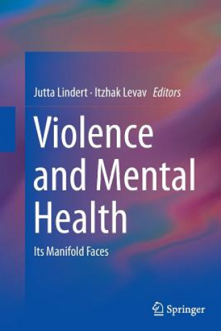 Carte Violence and Mental Health Itzhak Levav