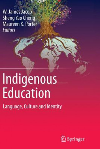 Könyv Indigenous Education Sheng Yao Cheng