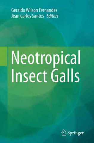 Carte Neotropical Insect Galls Geraldo Wilson Fernandes