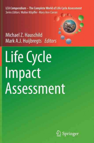 Kniha Life Cycle Impact Assessment Michael Z. Hauschild