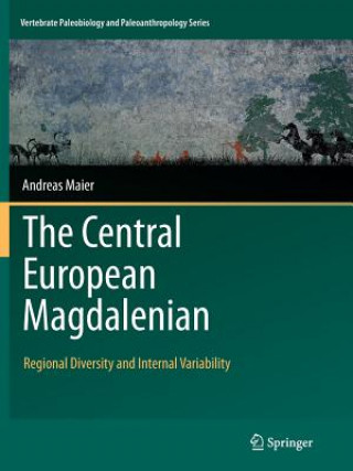 Książka Central European Magdalenian Andreas Maier