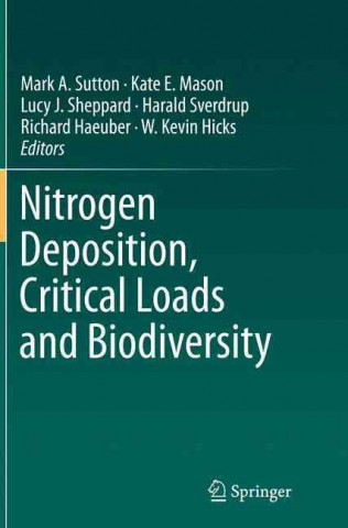 Книга Nitrogen Deposition, Critical Loads and Biodiversity Mark A. Sutton