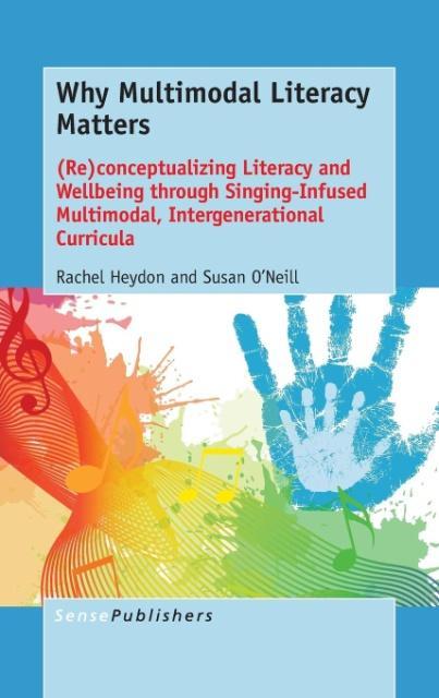 Knjiga Why Multimodal Literacy Matters Rachel Heydon