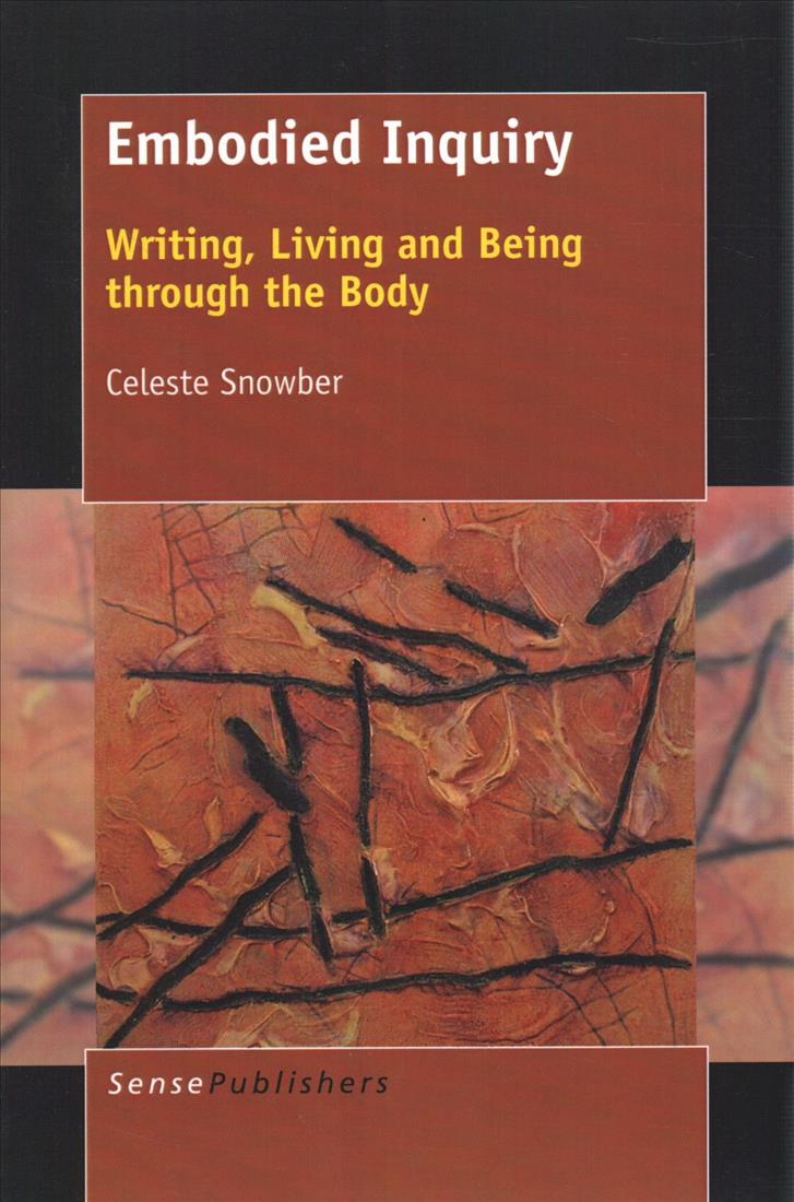 Knjiga Embodied Inquiry Celeste Snowber