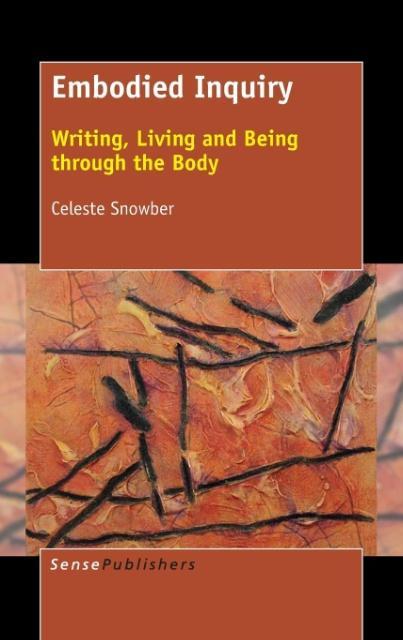 Buch Embodied Inquiry Celeste Snowber