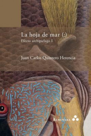 Книга hoja de mar ( Juan Carlos Quintero Herencia