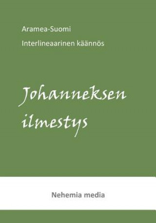 Książka Aramea-suomi interlineaari Tuomas Levänen