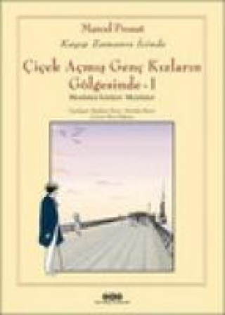 Kniha Cicek Acmis Genc Kizlarin Gölgesinde - 1 Marcel Proust