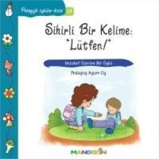Boek Sihirli Bir Kelime Lütfen Aysen Oy