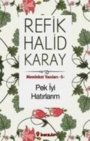 Libro Memleket Yazilari - 5 Refik Halid Karay