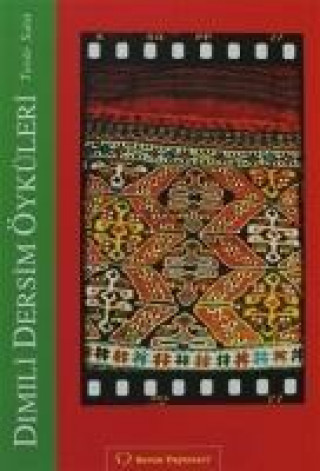 Livre Dimili - Dersim Öyküleri Turabi Saltik