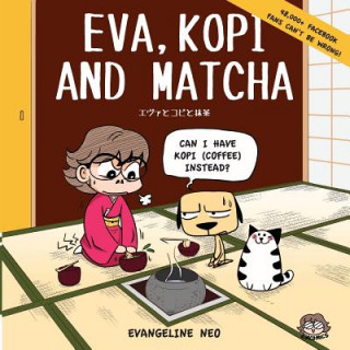 Kniha EVA KOPI & MATCHA Evangeline Neo