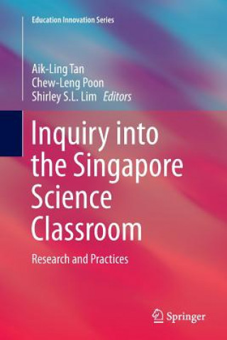 Carte Inquiry into the Singapore Science Classroom Shirley S. L. Lim